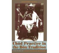 Chod Practice in the Bon Tradition