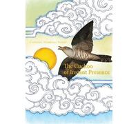 Chögyal Namkhai Norbu The Cuckoo of Instant Presence (Tascabile)