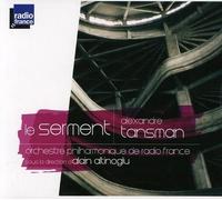 Choeur de Radio France Tansman / Le Serment (CD)