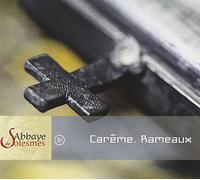 Choeur Moines Abbaye De Solesmes - Careme/Rameaux