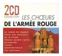 Choeurs de l'armée rouge - 2CD Collection : Les Choeurs de l'Armée rouge