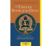 Chogyam Trungpa Francesca Fremantle The Tibetan Book of the Dead (Tascabile)