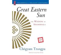 Chogyam Trungpa Great Eastern Sun (Tascabile)