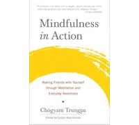 Chogyam Trungpa Mindfulness in Action (Tascabile)