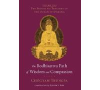 Chogyam Trungpa The Bodhisattva Path of Wisdom and Compassion (Tascabile)
