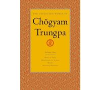 Chogyam Trungpa The Collected Works of Chögyam Trungpa, Volum (Copertina rigida)