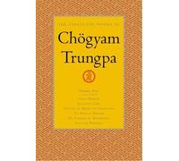Chogyam Trungpa The Collected Works of Chögyam Trungpa, Volum (Copertina rigida)