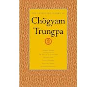 Chogyam Trungpa The Collected Works of Chögyam Trungpa, Volum (Copertina rigida)
