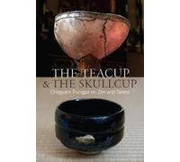 Chogyam Trungpa The Teacup and the Skullcup (Tascabile)