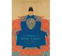 Choi Byonghyon The Annals of King T’aejo (Copertina rigida)