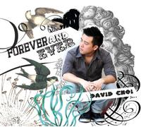 Choi David - Forever And Ever