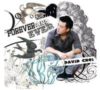 Choi, David - Vol. 3-Forever & Ever