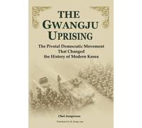 Choi Jung-Woon The Gwangju Uprising (Tascabile)