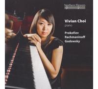 Choi Vivian Choi Piano - Prokofiev, Rachmaninov and Godowsky (CD)
