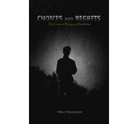 Choices And Regrets: The Curse of Being An Overthinker