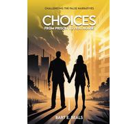 CHOICES: FROM PRISON TO PENTHOUSE