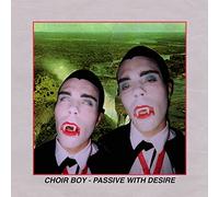 Choir Boy - Passive With Desire (Vinyl Opaque Banana)