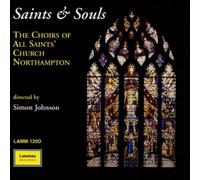 Choir of All Saints' Church - Saints & Souls