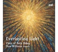 Choir of Bath Abbey Choir of Bath Abbey: Everlasting Light (CD) Album