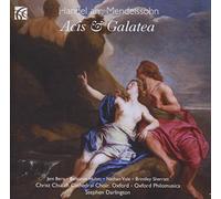 Choir Of Christ Chur - Acis & Galatea Arr. Felix Mendelssohn