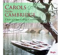 Choir Of Clare College Cambr - Carols From Cambridge