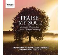 The Choir Of Jesus Colleg Praise My Soul: Favourite Hymns from Jesus Colle (CD)