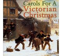 Choir Of Magdalen College Oxford - Carols For A Victorian Christmas