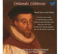 Choir Of New College Oxford - Orlando Gibbons: Second Servi