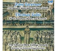 Choir Of New College Oxford - Taverner/Tallis-The Choir