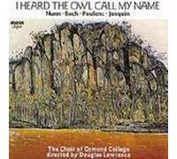 Choir Of Ormond College - I Hear Owl Call My Name