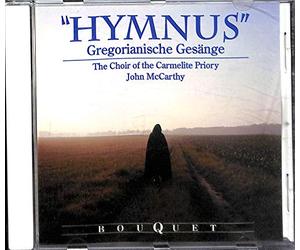 Choir of the Carmelite Priory - Hymnus-Gregorianik