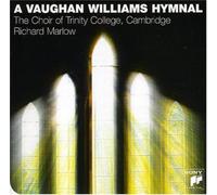 Choir Of Trinity College - A VAUGHAN WILLIAMS HYMNAL