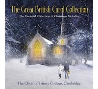 Choir Of Trinity College – Great British Carol Collection – Master Works
