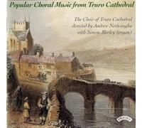 Choir Of Truro Cathedral/ Morley/ Nethsingha - Popular Choral Music