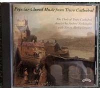 Choir of Truro Cathedral - Popular Choral Music