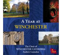 Choir of Winchester Cathedral A Year at Winchester (CD) Album