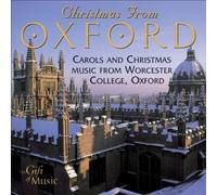 Choir Of Worcester College Oxford - Christmas From Oxford