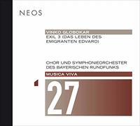 Choir & Orchestra Des Bayerischen Rundfunks - Vinko Globokar; Exil 3 (Das Leben Des Emigranten Edvard)