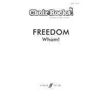 CHOIR ROCKS! Freedom (Wham!)