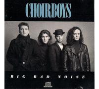 Choirboys Big Bad Noise (CD) Bonus Tracks Remastered Album