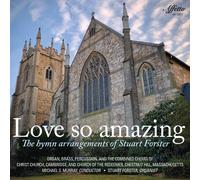 CHOIRS OF CHRIST CHURCH CAMBRIDGE MA AND CHURCH OF THE REDE Love So Amazing (CD)