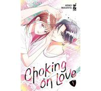 Choking on love (Vol. 1)