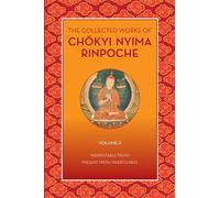 Chokyi Nyima Rinp The Collected Works of Chkyi Nyima Rinpoche, Volum (Tascabile)