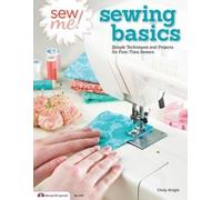 Choly Knight Sew Me Sewing Basics (Tascabile)