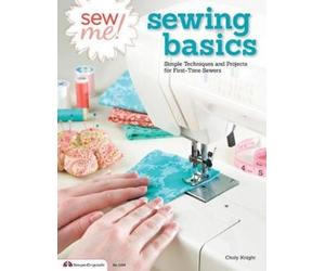 Choly Knight Sew Me Sewing Basics (Tascabile)