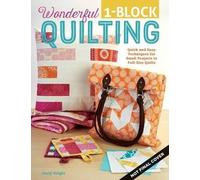 Choly Knight Wonderful One-Block Quilting (Tascabile)