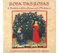 Chominciamento Di Gi - Rosa Das Rosas