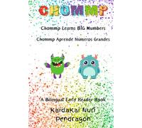 Chommp Learns Big Numbers: Chommp Aprende Números Grandes