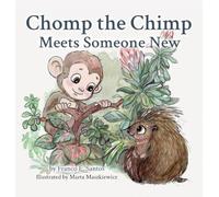 Chomp the Chimp Meets Someone New