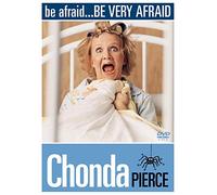 Chonda Pierce - Be Afraid.. . Be Very Afraid